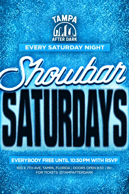 SATURDAY NIGHTS @ SHOWBAR (18+)