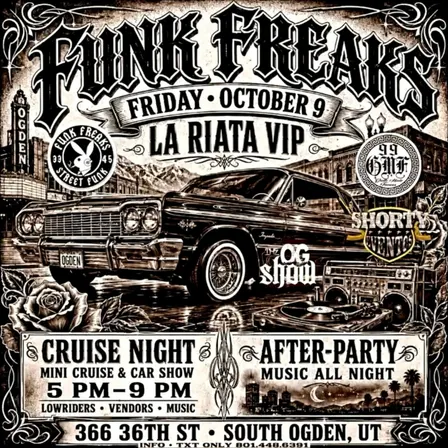 Funk Freaks Live Oct 9th La Riata VIP Cruise Night & After Party