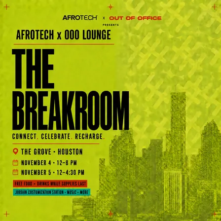 AFROTECH™ Conference | Out Of Office Lounge