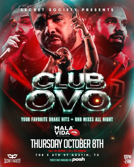 CLUB OVO - DRAKE NIGHT (AUSTIN, TEXAS)