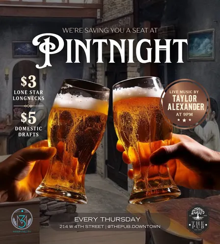 Pintnight at The Pub w/ Taylor Alexander 10/29