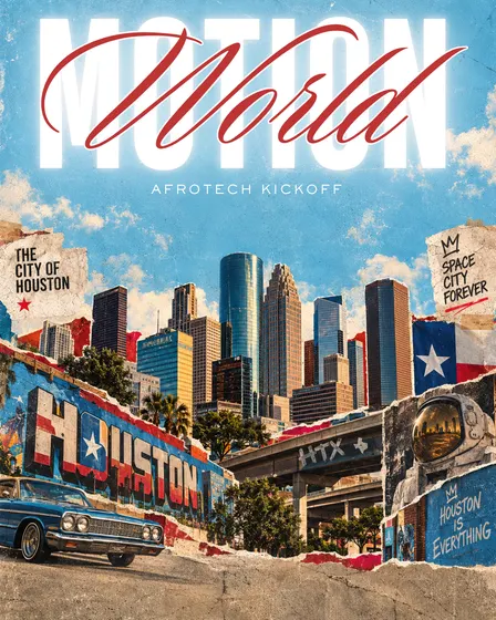 MotionSpaces x World Afrika: Houston Tech Week Kickoff!
