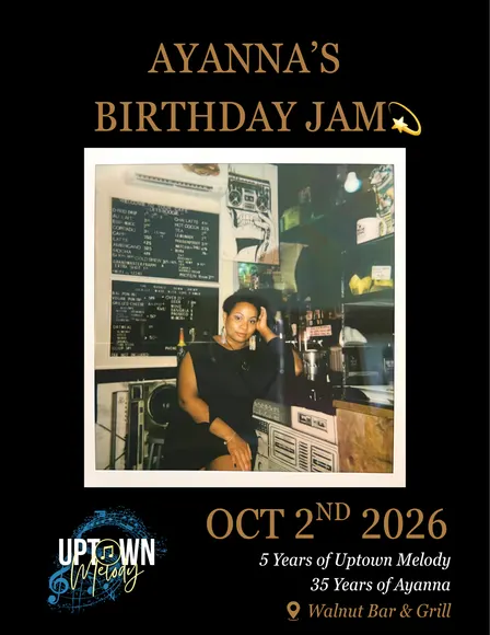 Ayanna's Birthday Jam 🎉