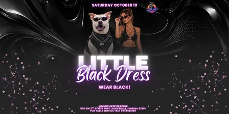 10/10 LITTLE BLACK DRESS @ MUNCHIE'S FORT LAUDERDALE