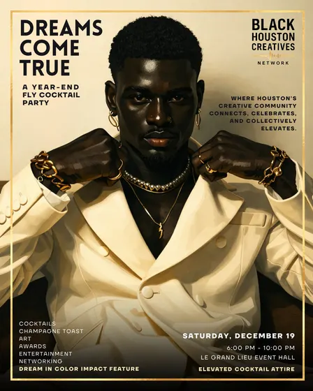 Dreams Come True Fly Cocktail Party: A Year-End Elevated Experience for Houston’s Creative Community