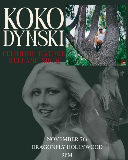 KOKO DYNSKI - Los Angeles, CA DEBUT EP RELEASE SHOW