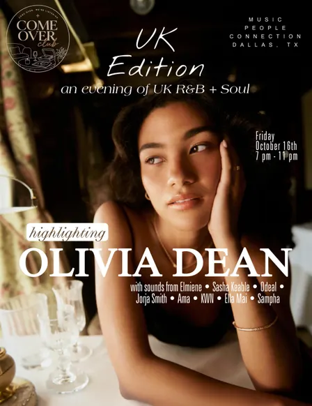Come Over Club: UK Edition — Highlighting Olivia Dean