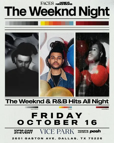 THE WEEKND NIGHT DALLAS - NOISY NEIGHBORS & FACES EVERYWHERE