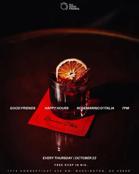 GOOD FRIENDS HAPPY HOURS @ROSEMARINO