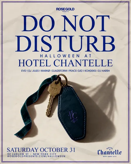 DO NOT DISTURB — Halloween at Hotel Chantelle