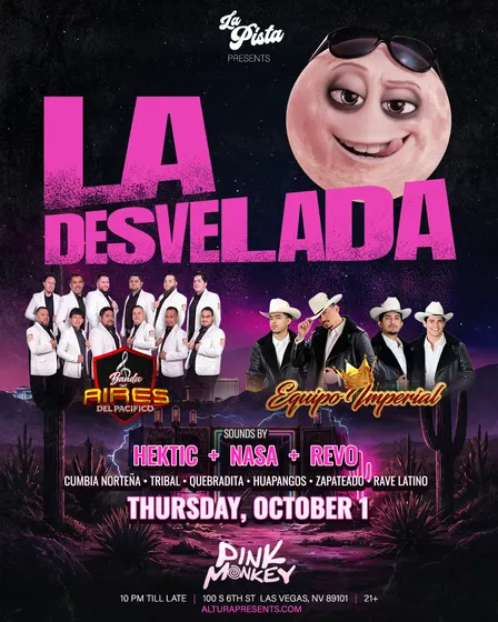 ALTURA Presents: LA DESVELADA (21+)