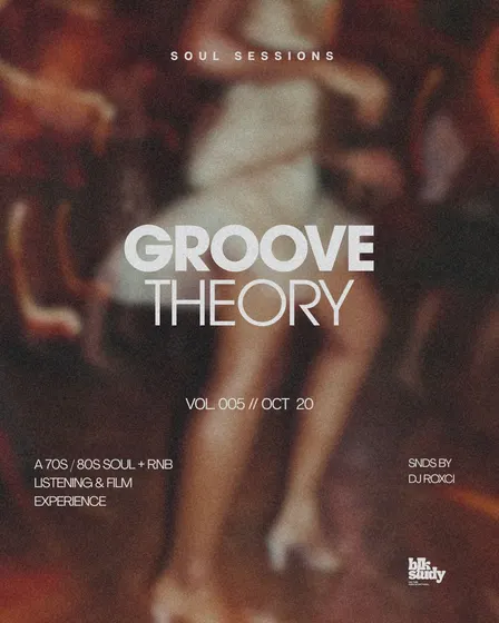 Soul Sessions — Vol. 005: Groove Theory