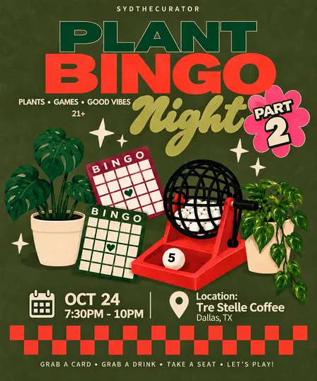 Plant Bingo Night Pt.2