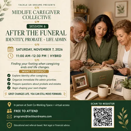 Midlife Caregiver Collective: After the Funeral