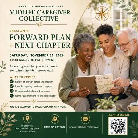 Midlife Caregiver Collective: Forward Plan + Next Chapter