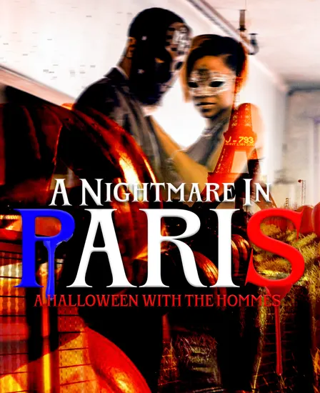 A NIGHTMARE IN PARIS: HALLOWEEN WITH THE HOMMES