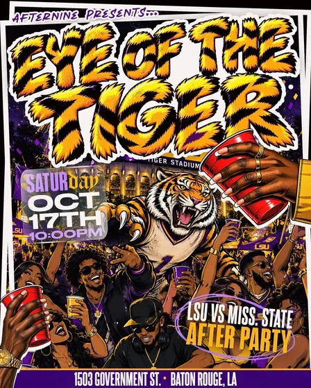 EYE OF THE TIGER - Official LSU HC After Party