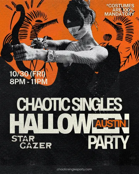 Chaotic Singles HALLOWEEN Party (Austin)