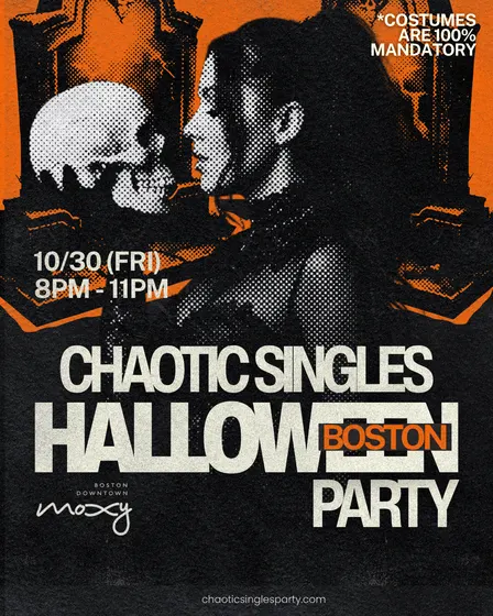 Chaotic Singles HALLOWEEN Party (Boston)