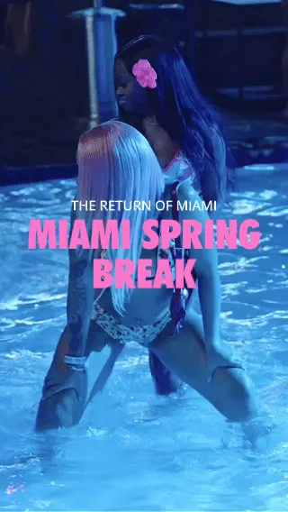 Miami Spring Break 2027 (Week 1 - Week 3)