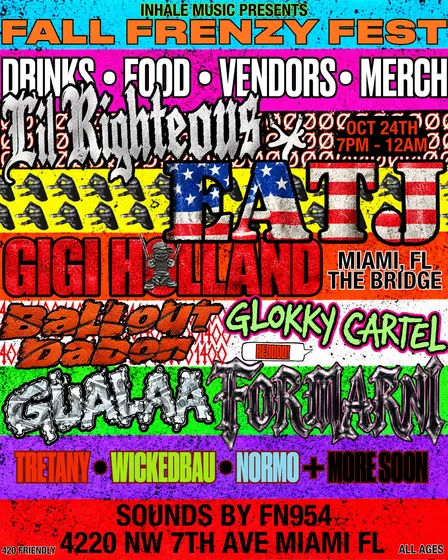 Inhale Music Presents: Fall Frenzy Fest w/ EA TJ, Lil Righteous, Gigi Holland, BalloutDaDon & More!