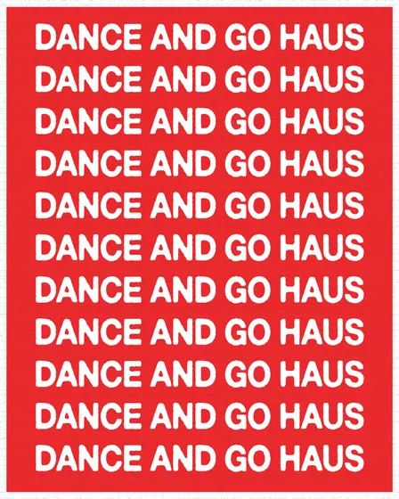 DANCE AND GO HAUS: Atlanta