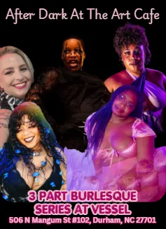 3 Part Burlesque Series at Vessel
