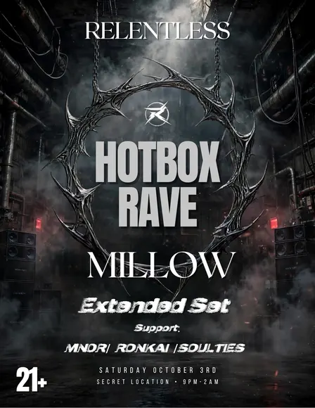 RELENTLESS: HOTBOX RAVE