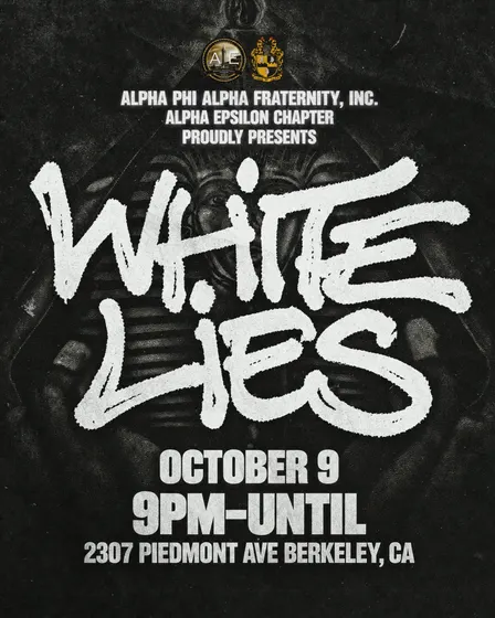 THE OFFICIAL CAL HOMECOMING AFTERPARTY: WHITE LIES EDITION