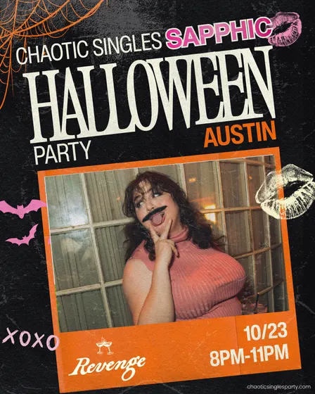 Chaotic Singles SAPPHIC HALLOWEEN Party (Austin)