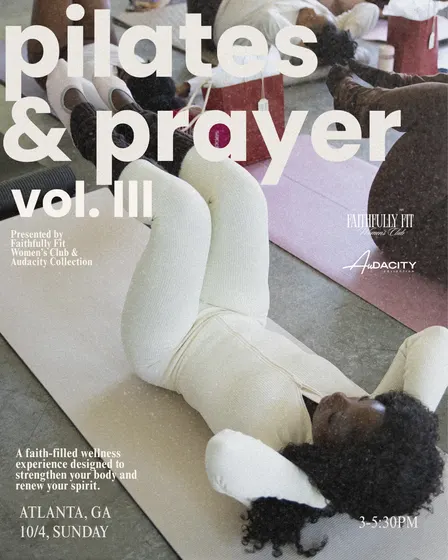 In Formation: A Pilates & Prayer Experience Vol. lll