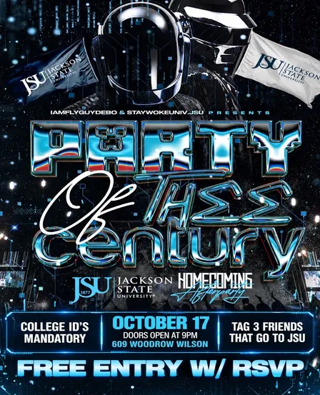 Party Of THEE Century • JSU HOMECOMING AFTERPARTY