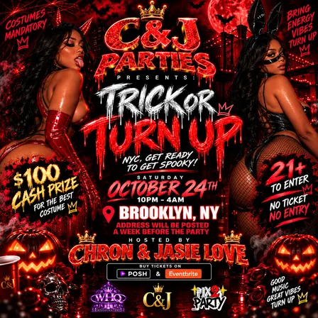 TRICK OR TURN UP ( 21+)