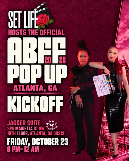 SET LIFE HOSTS THE ABFF ATL POP UP KICKOFF