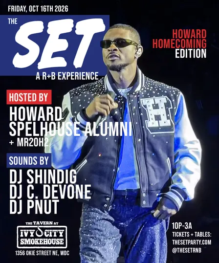 The Set: A R&B Experience: Howard Homecoming Edition