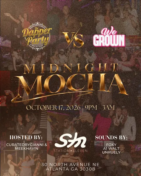 The Dapper Party V/S We Grown: Midnight Mocha