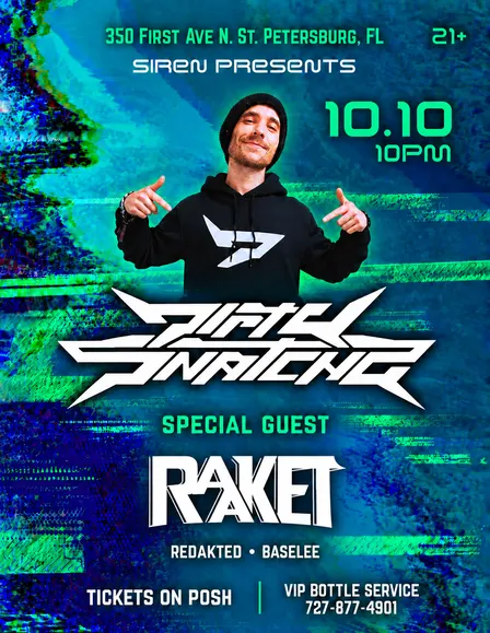 DIRTYSNATCHA w/ RAAKET