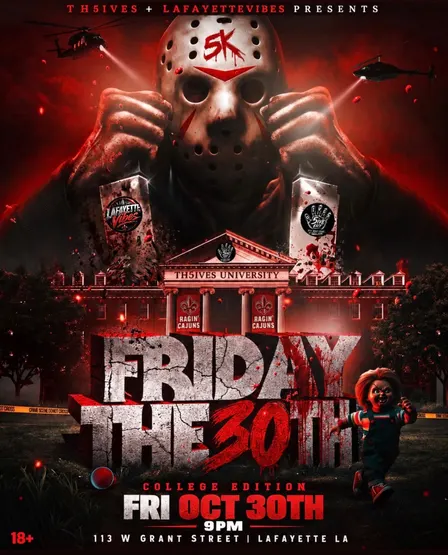 Friday The 30th College Edition