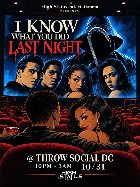 I KNOW WHAT YOU DID LAST NIGHT @ THROW SOCIAL
