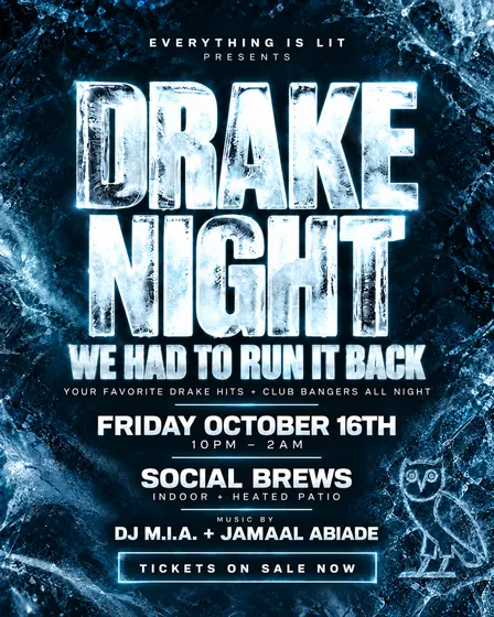 ETIL PRESENTS: DRAKE NIGHT VOL. 3🦉