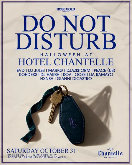 Do Not Disturb: Hotel Chantelle Halloween NYC — Oct 31