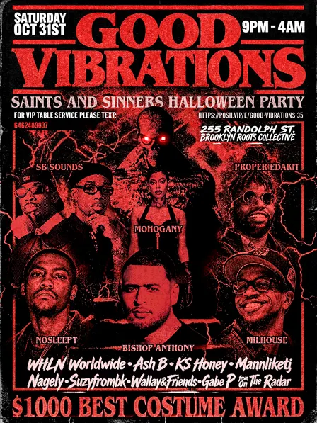 Good Vibrations: Saints & Sinners Halloween Costume party @ Brooklyn Roots Collective ($1000 BEST COSTUME PRIZE)