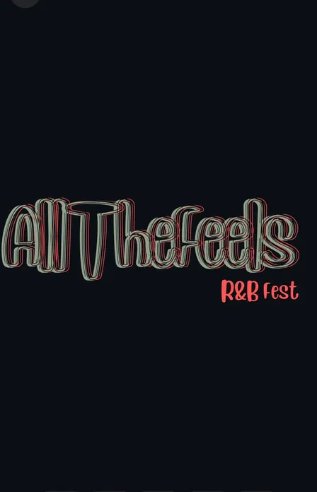 ALL THE FEELS R&B FEST CALGARY