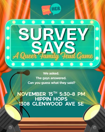 Survey Says: A Queer Family Feud Game