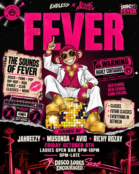 FEVER: PINK MONKEY - DISCO THEMED