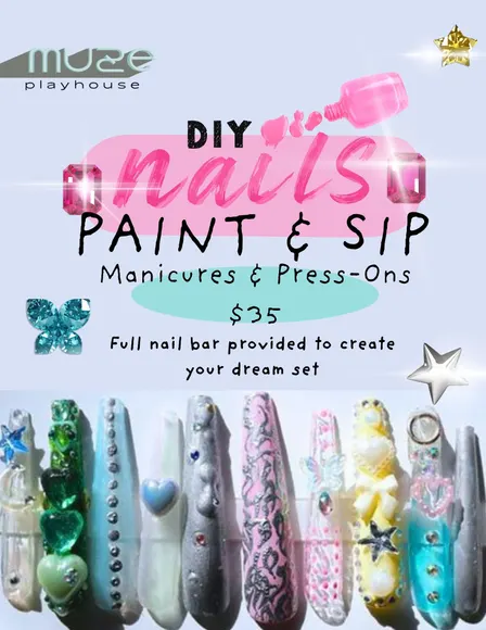 d.i.y. NAILS PAINT & SIP by Muze Playshop