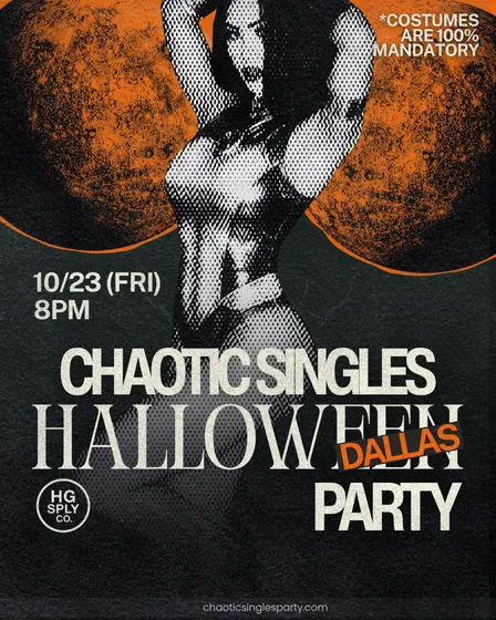 Chaotic Singles HALLOWEEN Party (Dallas)