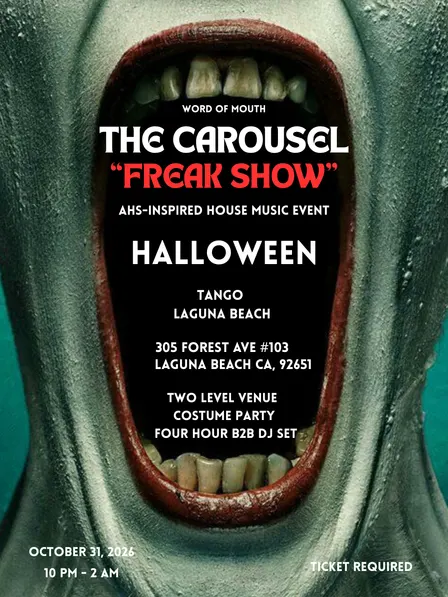 THE CAROUSEL (FREAKSHOW)
