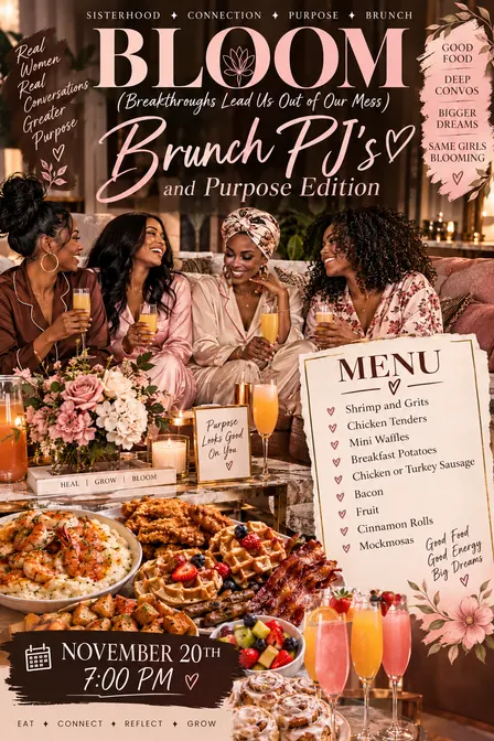 BLOOM Brunch PJ's and Purpose Edition