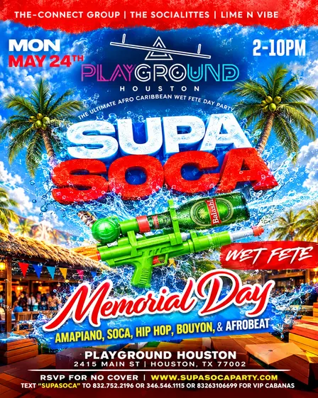 SUPA SOCA - MEMORIAL DAY PARTY 2-10PM | MON MAY 24TH @ PLAYGROUND